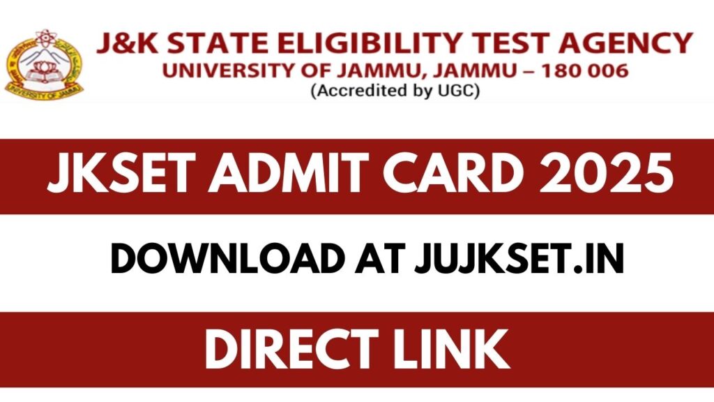 JKSET Admit card 2025