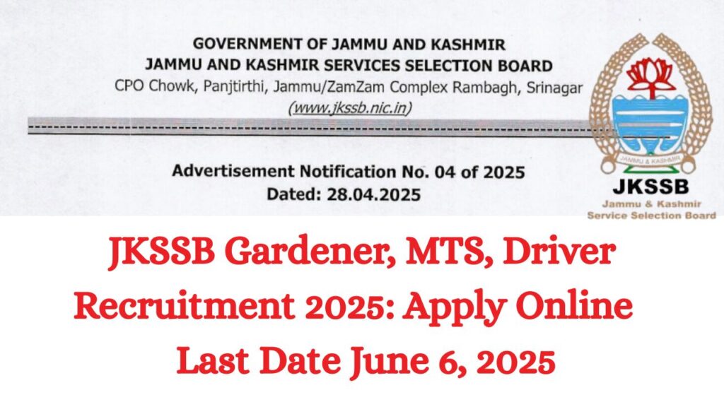 JKSSB Gardener, MTS, Driver Recruitment 2025
